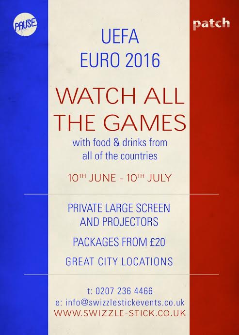 The Euro 2016 programme at Patch Bar